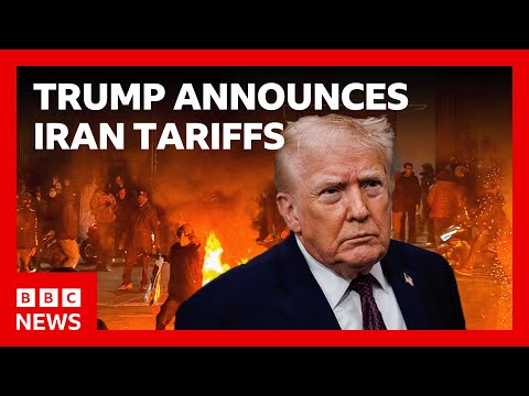 Donald Trump announces tariffs on countries trading with Iran following protest crackdown | BBC News
