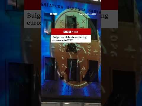 Bulgaria celebrates entering eurozone in 2026. #Bulgaria #NewYear #BBCNews