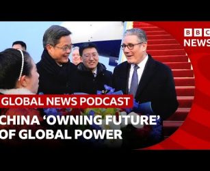 How China is 'owning the future' of global power | BBC Global News Podcast | BBC News