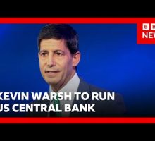 Donald Trump nominates Federal Reserve critic Kevin Warsh to run US central bank | BBC News