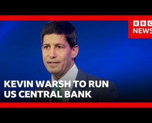 Donald Trump nominates Federal Reserve critic Kevin Warsh to run US central bank | BBC News