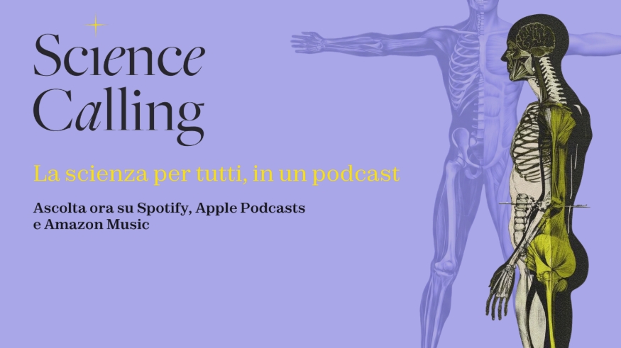&ldquo;Science Calling&rdquo;, online la puntata del podcast sulle Neuroscienze