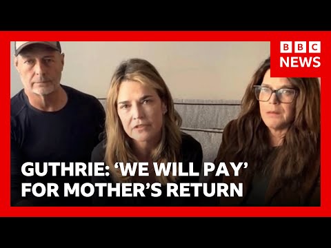US news anchor Savannah Guthrie says &lsquo;we will pay&rsquo; in plea for mother&rsquo;s return | BBC News