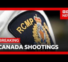 Nine killed and 25 injured in shootings at school and home in Canada | BBC News