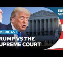 Will the US Supreme Court stand up to Trump? | BBC Americast
