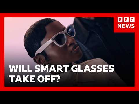 Can smart glasses take off? | BBC News