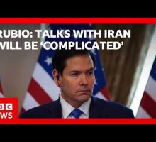 Marco Rubio says talks with Iran will be 'complicated' | BBC News