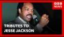 Global tributes to civil rights &ldquo;giant&rdquo; Jesse Jackson | BBC News