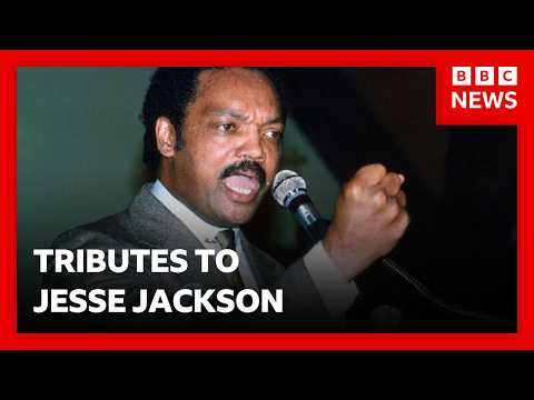 Global tributes to civil rights &ldquo;giant&rdquo; Jesse Jackson | BBC News