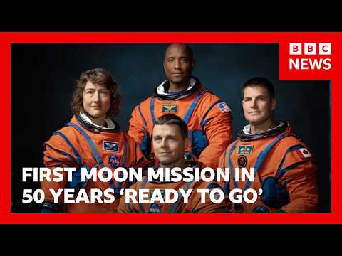 First manned Moon mission in 50 years is ‘ready to go’, says Nasa | BBC News