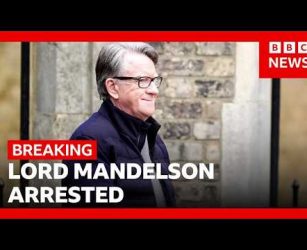 LIVE: Lord Mandelson arrested on suspicion of misconduct in public office | BBC News