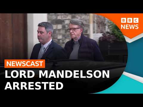 Lord Mandelson arrested on suspicion of misconduct in public office | BBC News
