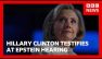 Hillary Clinton testifies at Jeffrey Epstein hearing | BBC News