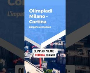 Olimpiadi Milano-Cortina 2026: 6,1 miliardi di impatto?