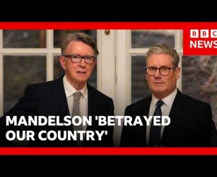 Mandelson 'betrayed our country', says UK PM | BBC News