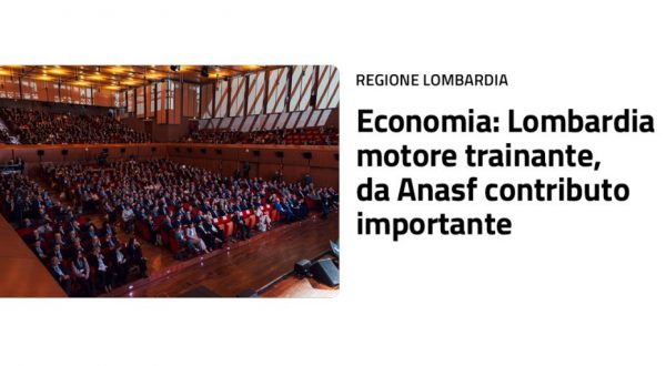 Fontana “Lombardia motore trainante dell’economia, da Anasf contributo importante”