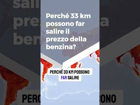 Perché 33 km possono far salire il prezzo della benzina?