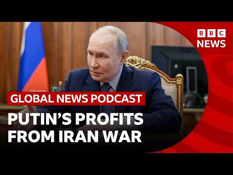 How does Russia profit from the US-Israel war with Iran? | Global News Podcast