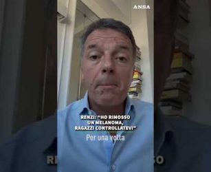 Renzi: "Ho rimosso un melanoma, ragazzi controllatevi" #ansa #news