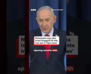 Netanyahu says claims Israel dragged US into Iran war are 'fake news'. #Iran #Israel #BBCNews