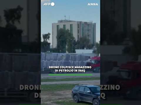 Drone colpisce magazzino di petrolio in Iraq #ansa #news