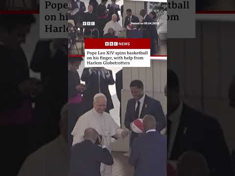 Pope Leo XIV spins basketball on his finger, with help from Harlem Globetrotters. #BBCNews