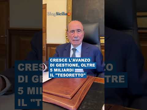 Cresce l’avanzo di gestione, oltre 5 miliardi il “tesoretto” #shorts #blogsicilia
