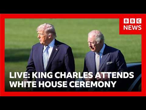 LIVE: King Charles attends White House ceremony with Donald Trump | BBC News