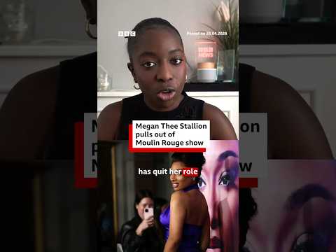 Megan Thee Stallion pulls out of Moulin Rouge show. #Musician #BBCNews