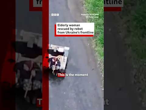 Robot rescues elderly woman from Ukraine’s frontline. #Ukraine #Drone #BBCNews
