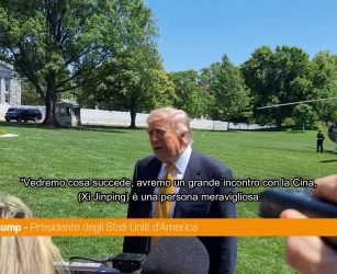 Trump &ldquo;La relazione con la Cina &egrave; buona, sar&agrave; una grande riunione&rdquo;