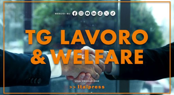Tg Lavoro & Welfare – 21/5/2026
