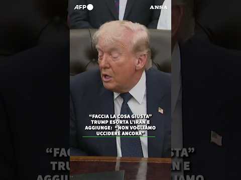 Trump esorta l'Iran: "Faccia la cosa giusta" #ansa #news