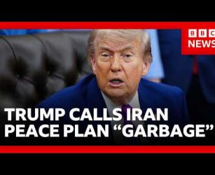 Trump calls Iran peace plan &ldquo;garbage&rdquo; and says ceasefire is &ldquo;on life support&rdquo; | BBC News
