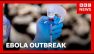 WHO declares Ebola outbreak in DR Congo a global health emergency | BBC News