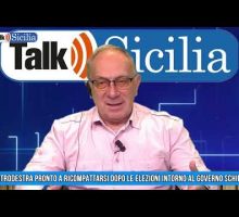 Talk Sicilia &ndash; Centrodestra pronto a ricompattarsi dopo le elezioni intorno al governo Schifani