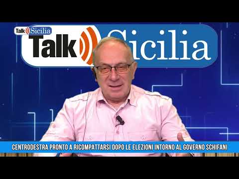 Talk Sicilia &ndash; Centrodestra pronto a ricompattarsi dopo le elezioni intorno al governo Schifani