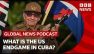 What is the US endgame in Cuba after Castro's indictment? | Global News Podcast