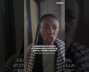 La denuncia di Bundu, attivista della Flotilla: "Botte, catene e abusi" #ansa #news