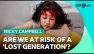 Are we at risk of a 'lost generation'? | BBC News