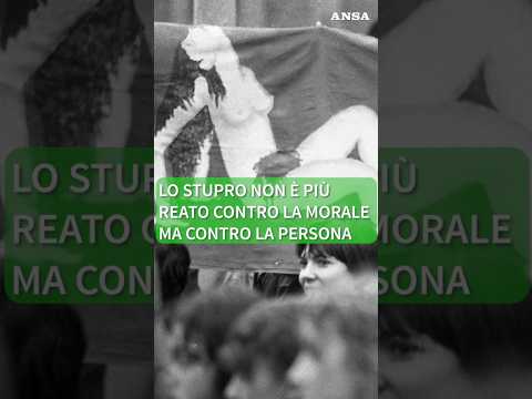 Lo stupro non e’ piu’ reato contro la morale ma contro la persona #LEDONNEDELLAREPUBBLICA