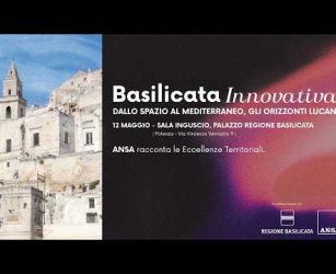 Basilicata Innovativa - Dallo Spazio al Mediterraneo, gli orizzonti lucani