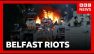 Police vow 'robust' response to Northern Ireland riots | BBC News