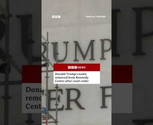 Donald Trump's name removed from Kennedy Center after court order. #DonaldTrump #US #BBCNews
