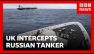 UK intercepts Russian shadow fleet oil tanker in English Channel, PM says | BBC News