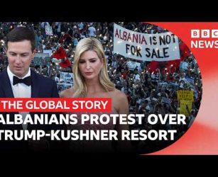 Why Ivanka Trump's island has sparked mass protest in Albania | The Global Story