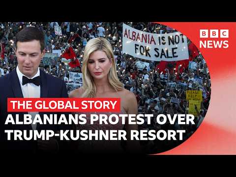 Why Ivanka Trump's island has sparked mass protest in Albania | The Global Story