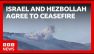 Israel and Hezbollah agree to ceasefire as continued strikes in Lebanon reported | BBC News