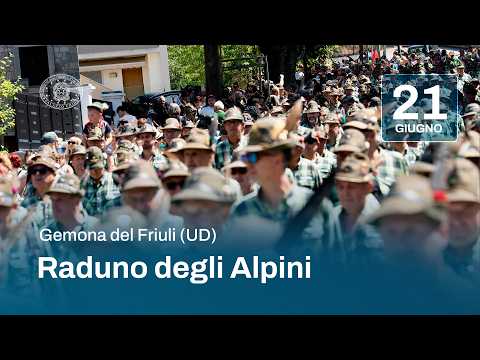 Il Presidente Meloni a Gemona del Friuli per il Raduno degli Alpini