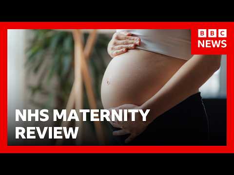 LIVE: Largest maternity review in NHS history to be released | BBC News